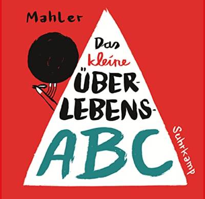 Das kleine Überlebens-ABC: Cartoons (suhrkamp taschenbuch) von Suhrkamp Verlag AG